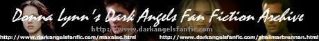 Donna Lynn's Dark Angels Fan Fiction Archive